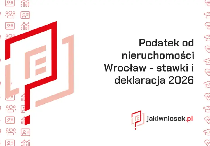 Podatek od nieruchomości Wrocław: Jak zgłosić? Kompletny przewodnik