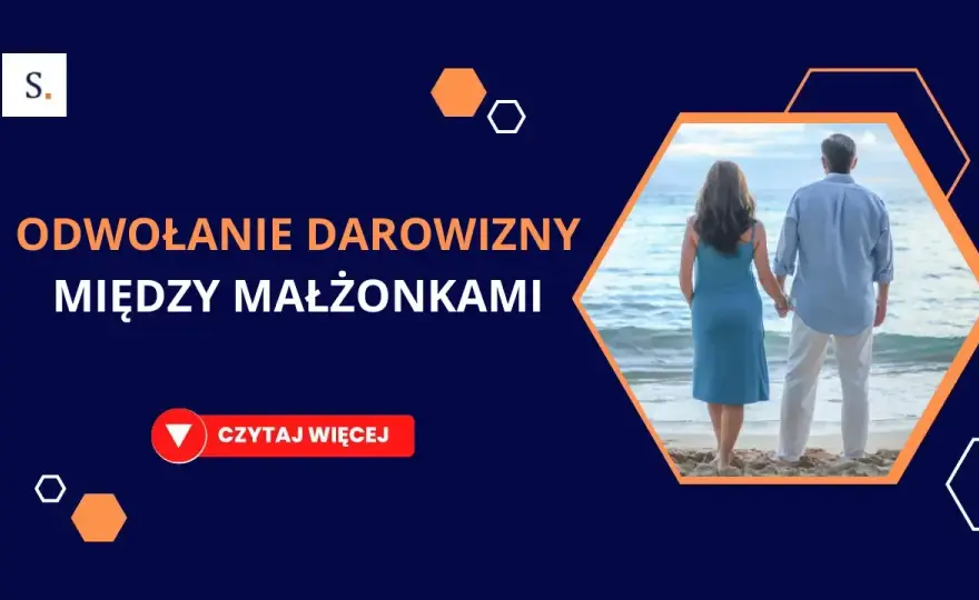 Cofnięcie darowizny nieruchomości: kiedy i jak odzyskać majątek?